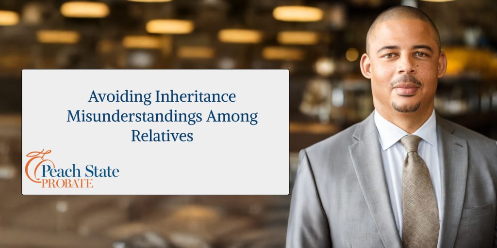 Avoiding Inheritance Misunderstandings Among Relatives